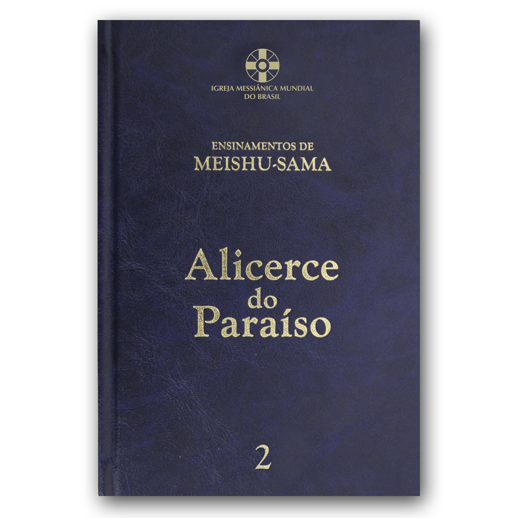 Alicerce do Paraso - Volume 2