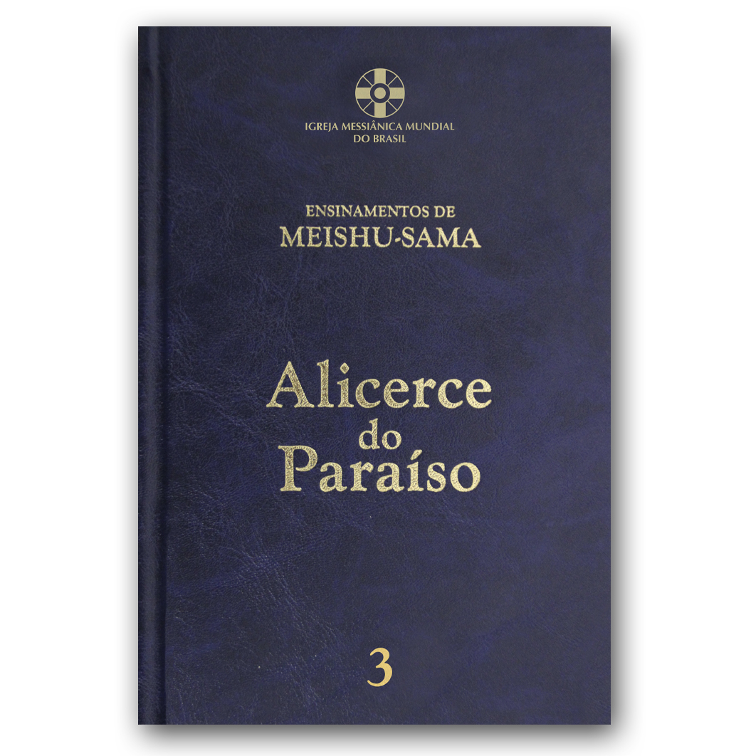 Alicerce do Paraso - Volume 3