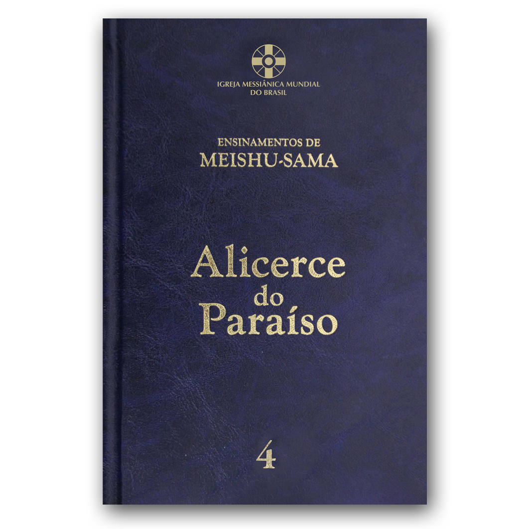 Alicerce do Paraso - Volume 4